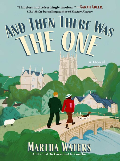 Title details for And Then There Was the One by Martha Waters - Available